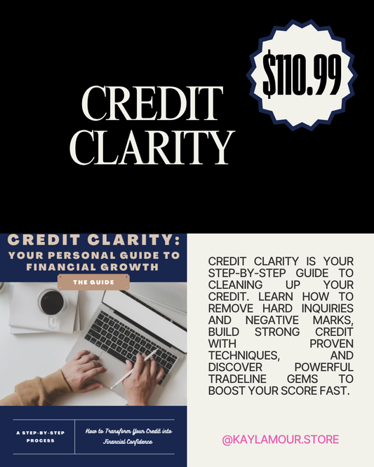 Credit Clarity: Clean Up & Build Strong Personal Credit